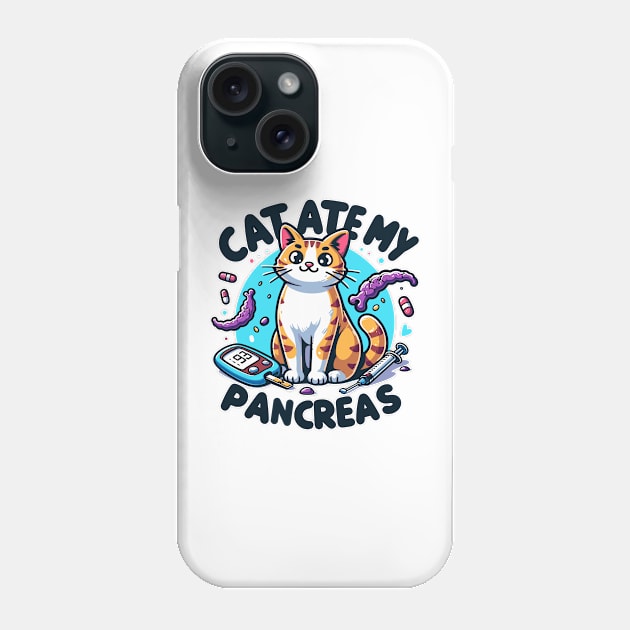 Mischievous Feline: Cat Ate My Pancreas Humor Phone Case by WEARWORLD