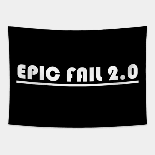 EPIC FAIL 2.0 Tapestry