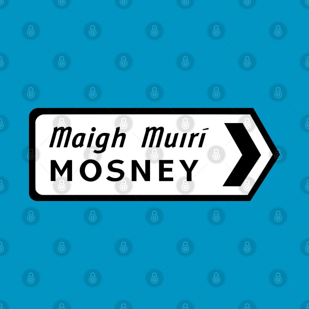 Mosney roadsign by Irish Nostalgia