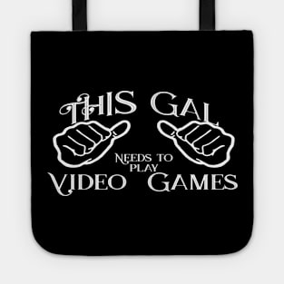 This gal needs to play video games Tote