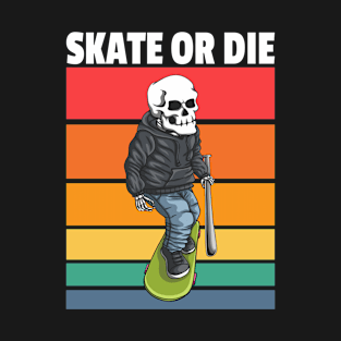 Skate Or Die - Skeleton Skateboarding - Vintage Retro Sunset - Cool T-Shirt