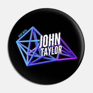 John Taylor Pin