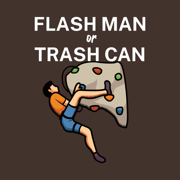 Flash man or trash can by maxcode