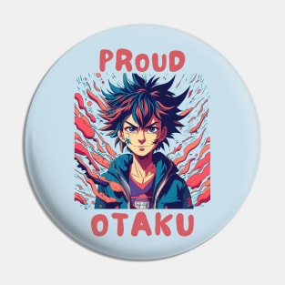 Proud otaku Pin