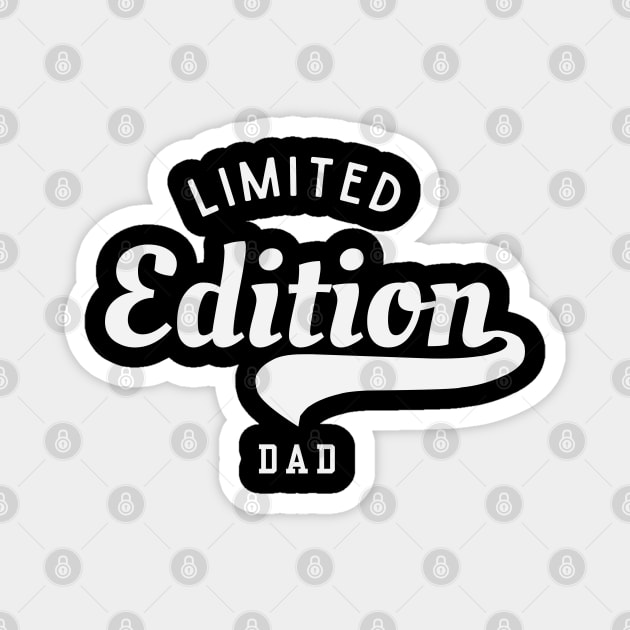 Limited Edition Dad Magnet by Stylecombinator