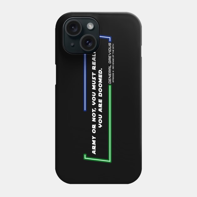 EP3 - GG - Doomed - Quote Phone Case by LordVader693