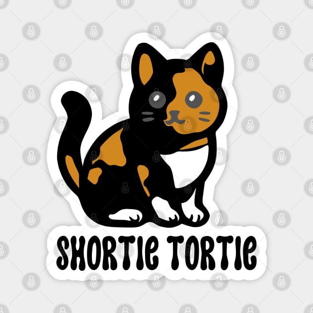 Shortie Tortie Magnet by KayBee Gift Shop