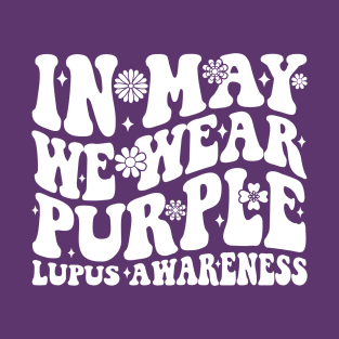 In May We Wear Purple Lupus Awareness Month Groovy Wavy T-Shirt