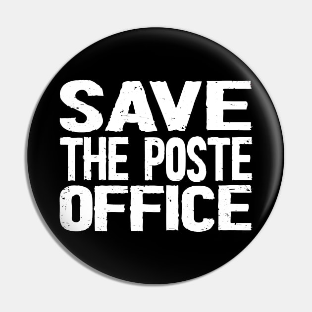 Save The Post Office Pin by Netcam