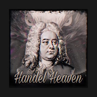 Handel Heaven T-Shirt