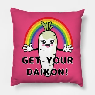 Get Your Daikon Pillow