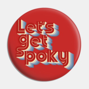 lets get spoky funny halloween Pin