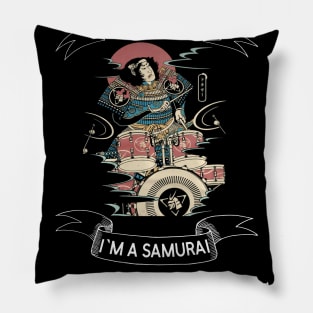 I am not retired I`m a Samurai Drummer - Funny Samurai Champloo T-shirt Pillow