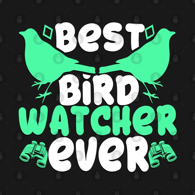 Best Bird Watcher Ever Nature Lover Gift Idea by BarrelLive