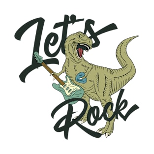 Let's rock T-Shirt