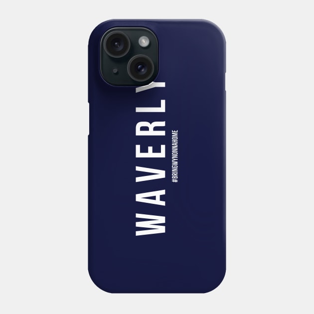 WAVERLY - Wynonna Earp #BringWynonnaHome Phone Case by SurfinAly Design 