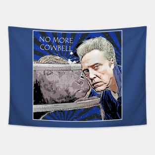 No more cowbell Tapestry