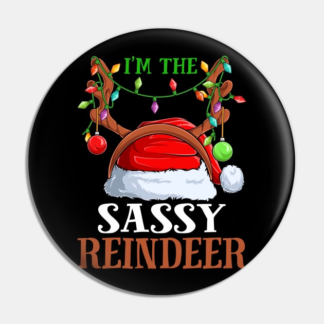 Im The Sassy Reindeer Christmas Funny Pajamas Funny Christmas Gift Pin by intelus