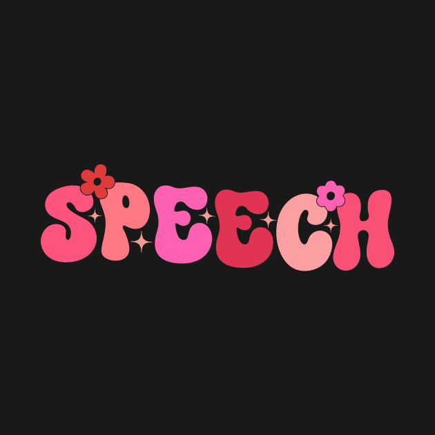 Groovy Speech Pathologist Speech Language Therapy SLP by Merchby Khaled