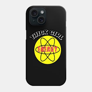 Thick Girl Energy - Symbol Phone Case