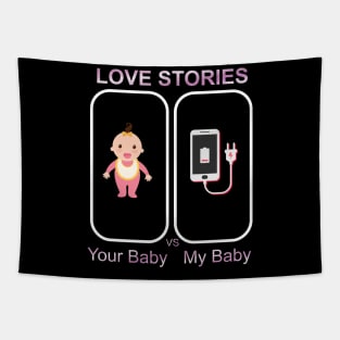 Love Stories-Your Baby Versus My Baby Tapestry