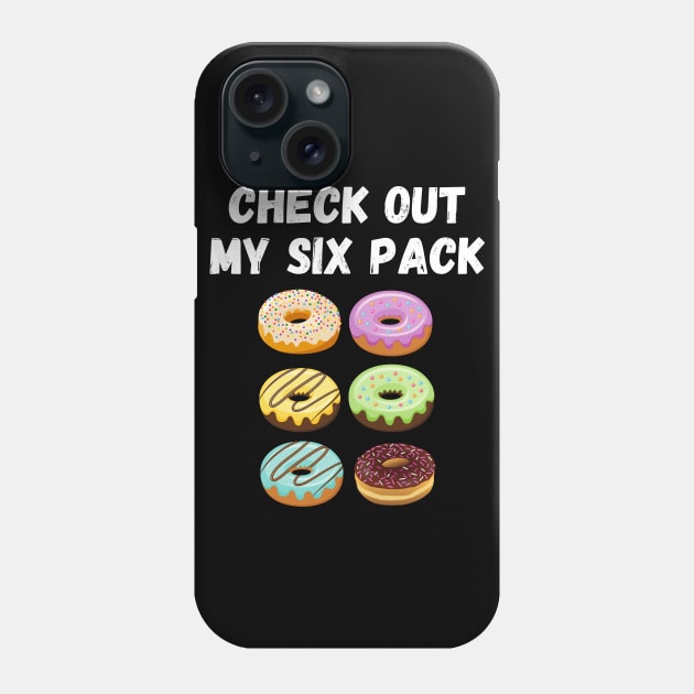 Check Out My Six Pack Donut Phone Case by divawaddle