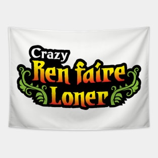 Ren Faire Loner Tapestry