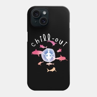 Chill-out - Yoga & Sharks Phone Case