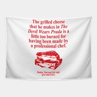 The Grilled Cheese From The Devil Wears Prada is Burned Tapestry