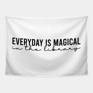 Everyday Is Magical In The Library Tapestry