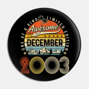 Awesome Since December 2003 Vintage 20th Birthday Pin