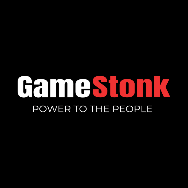 GameStonk Power To The People by Yasna