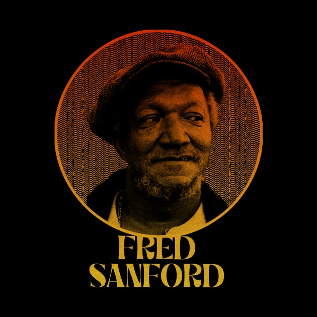 Fred Sanford Vintage - Color ver. by FRESH STUFF STUDIO