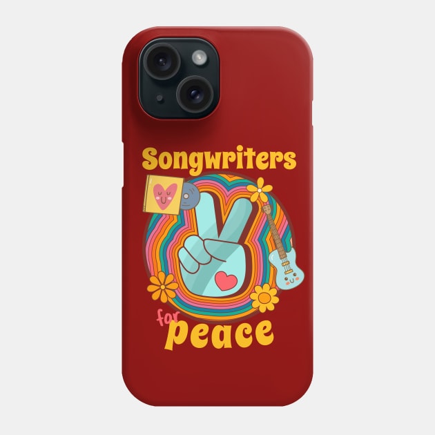 Songwriters for Peace Phone Case by DeliriousSteve