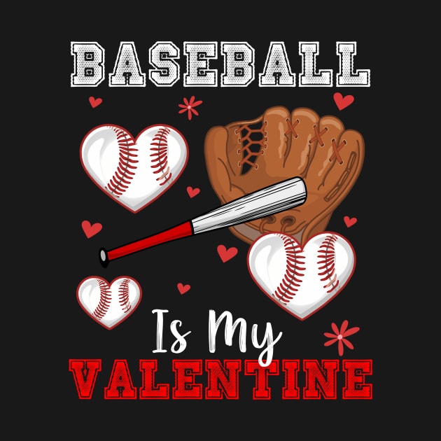 Baseball Is My Valentine by Hensen V parkes