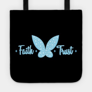 Faith and Trust Tote