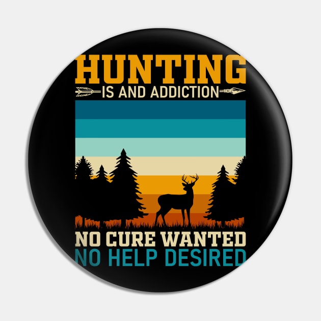 Hunting is an addiction no cure wanted no help desired Pin by Fun Planet