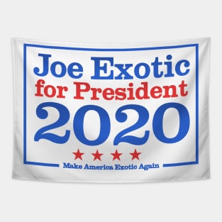 Joe Exotic for President 2020 Tapestry