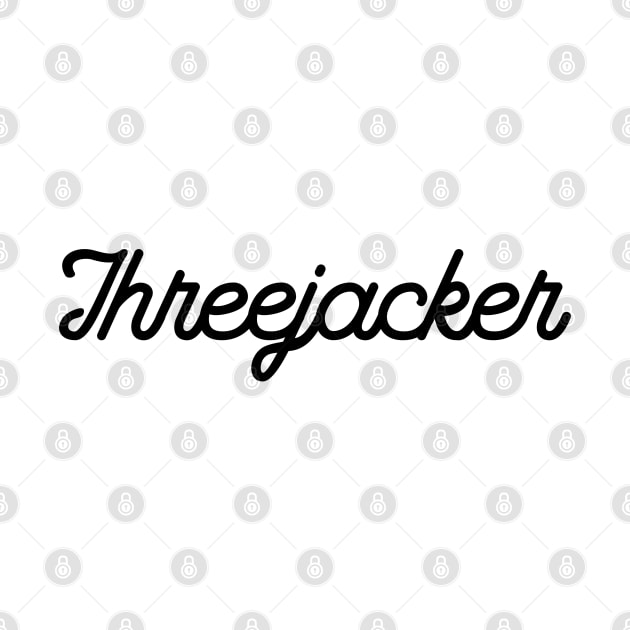 Three Jacker by darklordpug