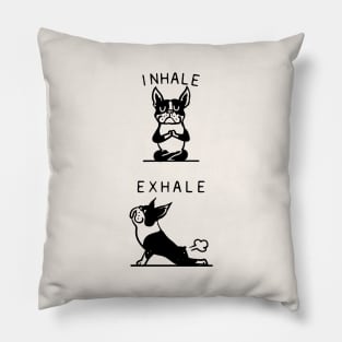 Inhale Exhale Boston Terrier Pillow