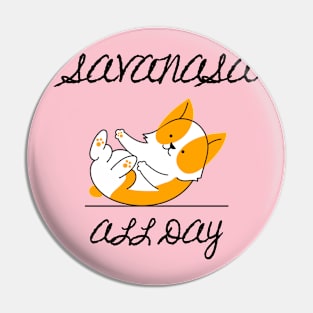 Savanasa All Day Yoga Pin