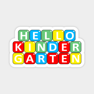 Hello Kindergarten Teacher, Back To School Edition, Pre K Magnet