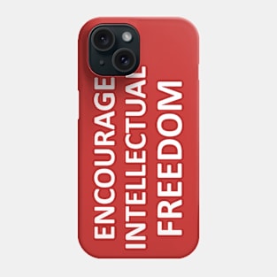 Encourage Intellectual Freedom OG in White Phone Case