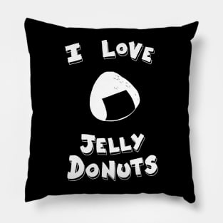 I Love Jelly Donuts Pillow