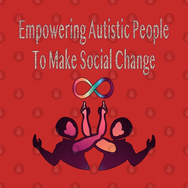 Empowering Autistic People by LondonAutisticsStandingTogether