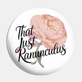 Ranunculus Pin