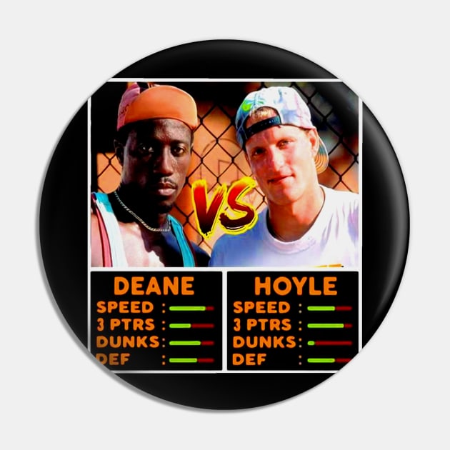 Billy Hoyle Vs Sidney Deane // White Men Cant Jump Pin by Niko Neon