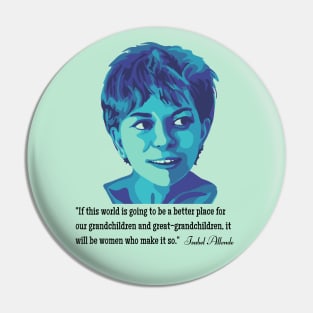 Isabel Allende Portrait and Quote Pin