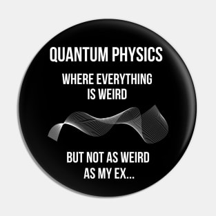 quantum fun for physics enthusiasts Pin