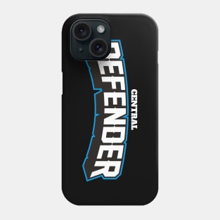 CENTRAL DEFENDER Phone Case